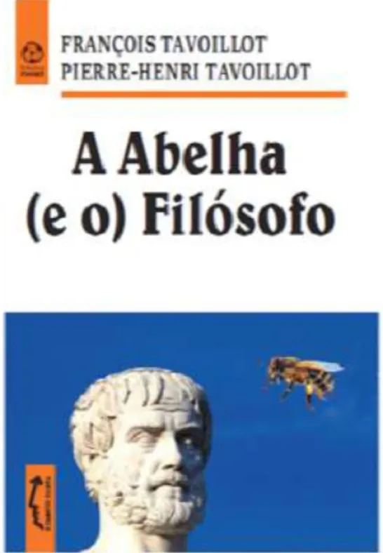 A Abelha (e o) Filósofo