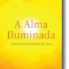 A Alma Iluminada
