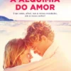 A Alquimia do Amor
