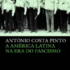 A América Latina na Era do Fascismo