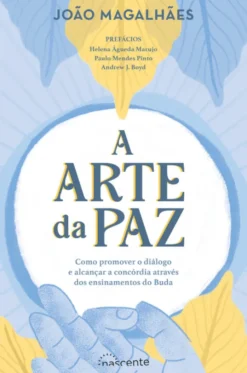 A Arte da Paz