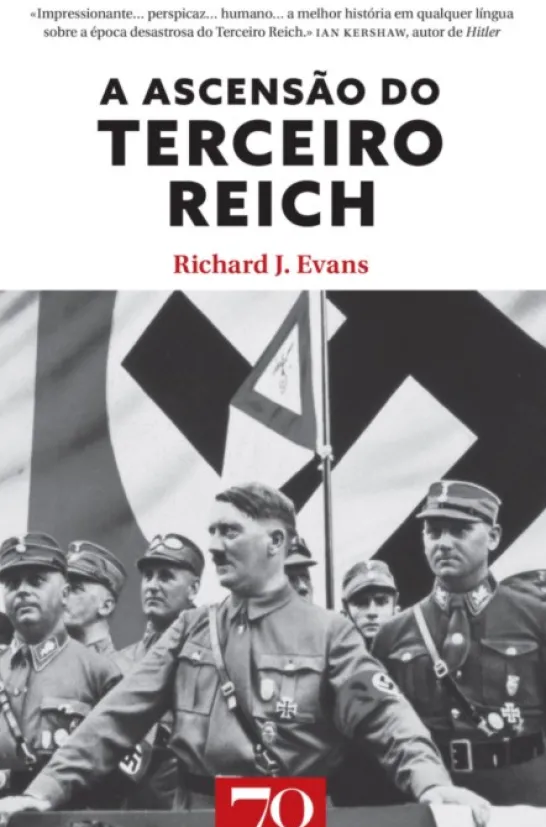 A Ascensão do Terceiro Reich - Vol. I