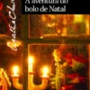 A Aventura do Bolo de Natal