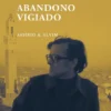 Abandono Vigiado
