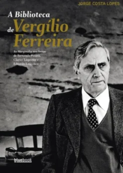 A Biblioteca de Vergílio Ferreira