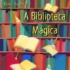 A Biblioteca Mágica