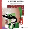 A Bicha Moira