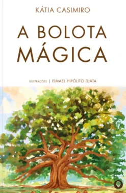 A Bolota Mágica