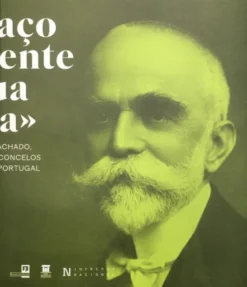 «Abraço Vivamente a Sua Ideia» Bernardino Machado, José Leite de Vasconcelos e os Museus em Portugal