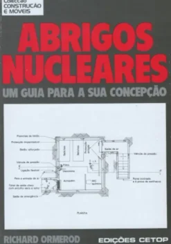 Abrigos Nucleares - Um Guia para a sua Concepção