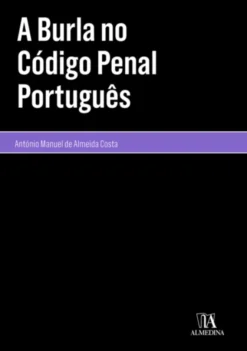 A Burla no Código Penal Português