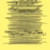 A Caixa Preta e outros Mal-Entendidos- Histórias do Experimental