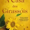 A Casa dos Girassóis