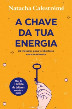 A Chave da Tua Energia