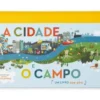 A Cidade e o Campo