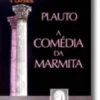A Comédia da Marmita