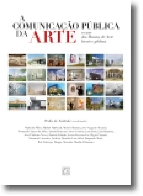 A Comunicação Pública da Arte: o caso dos museus de arte locais e globais