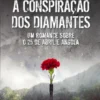 A Conspiração dos Diamantes