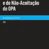 Acordos de Aceitação e de Não-Aceitação de OPA