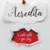Acredita - A Vida Sabe o que Faz