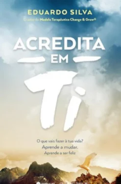 Acredita em Ti