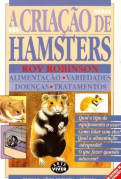 A Criação de Hamsters