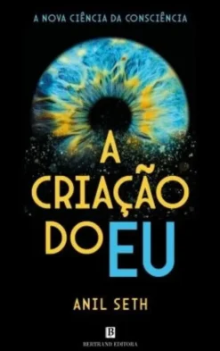 A Criação do Eu