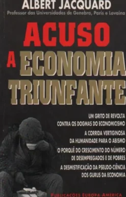 Acuso a Economia Triunfante