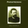 A Demência Precoce - 2ª Parte