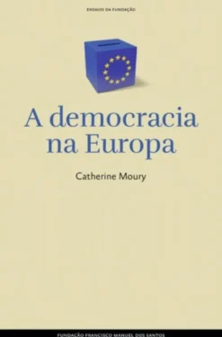 A Democracia na Europa