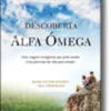 A Descoberta Alfa Ómega