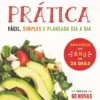A Dieta Prática - Ed. Aumentada