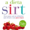 A Dieta Sirt