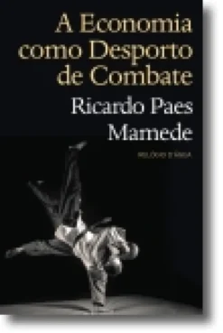 A Economia como Desporto de Combate