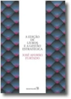 A Edição de Livros e a Gestão Estratégica