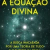 A Equação Divina