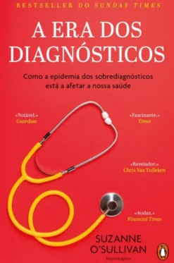A Era dos Diagnósticos
