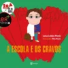 A Escola e os Cravos - PNL -Anos 25 de Abril