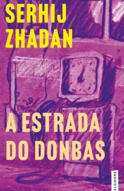 A Estrada do Donbas