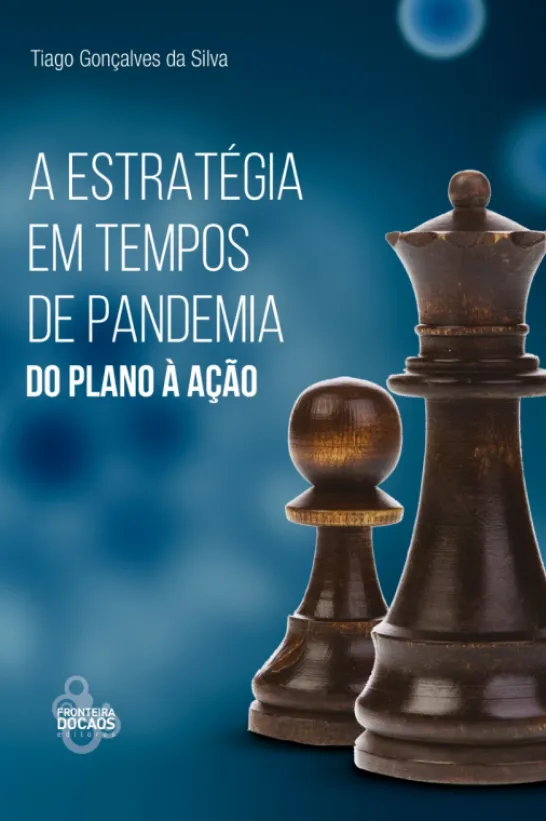 A Estratégia em tempos de Pandemia - Do Plano à Ação