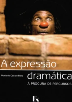 A Expressão Dramática