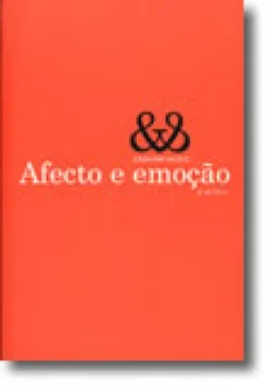 Afectos e emoção