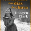 A Felicidade nos Dias de Chuva