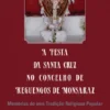 A Festa da Santa Cruz no Concelho de Reguengos de Monsaraz - (Memórias de uma Tradição Religiosa Popular)