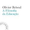 A Filosofia da Educação