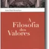 A Filosofia dos Valores