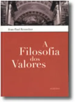 A Filosofia dos Valores