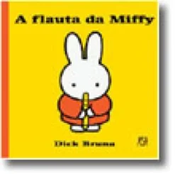 A Flauta da Miffy
