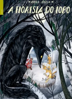 A Floresta do Lobo