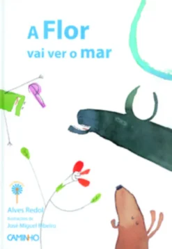 A Flor Vai Ver o Mar